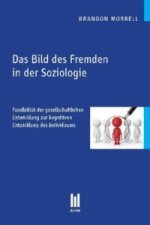 Das Bild des Fremden in der Soziologie
