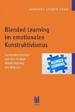 Blended Learning im emotionalen Konstruktivismus