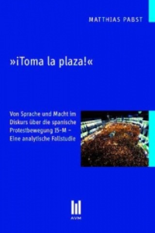 »¡Toma la plaza!«