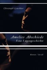 Amelies Abschiede