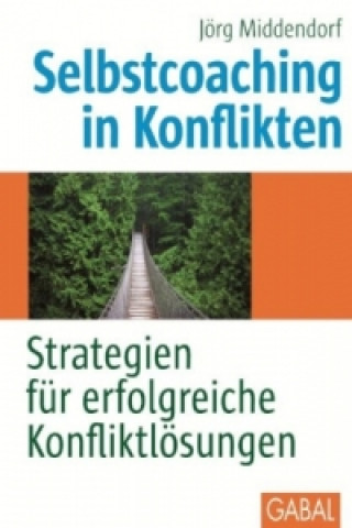 Selbstcoaching in Konflikten