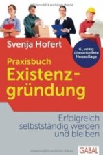 Praxisbuch Existenzgründung