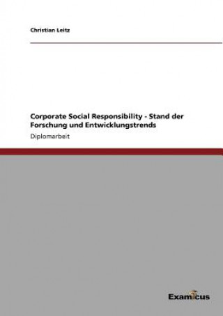 Corporate Social Responsibility - Stand der Forschung und Entwicklungstrends