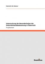 Untersuchung der Besonderheiten der Unternehmensbesteuerung in OEsterreich