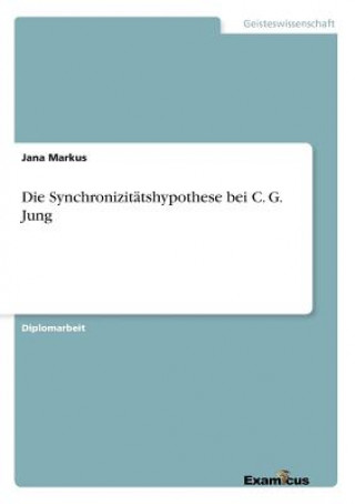 Synchronizitatshypothese bei C. G. Jung