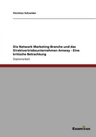 Network Marketing Branche und das Direktvertriebsunternehmen Amway