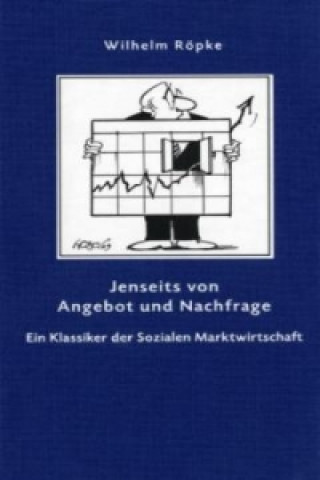 Jenseits von Angebot und Nachfrage