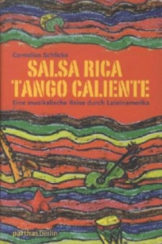 Salsa Rica - Tango Caliente