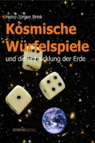 Kosmische Würfelspiele