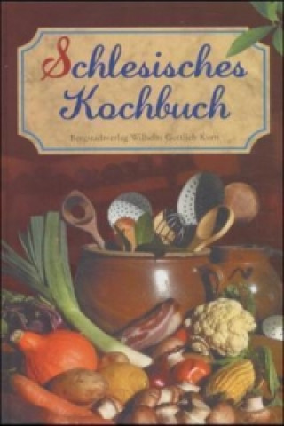 Schlesisches Kochbuch. Schlesisches Himmelreich