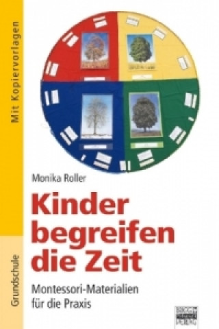 Kinder begreifen die Zeit