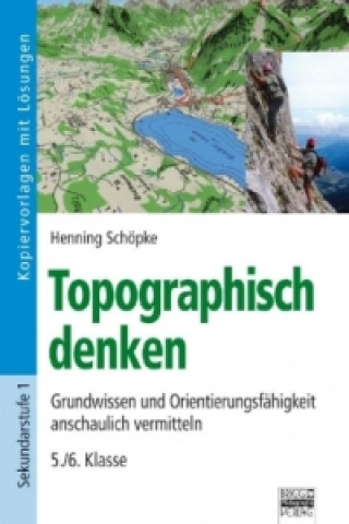 Topographisch denken, m. CD-ROM