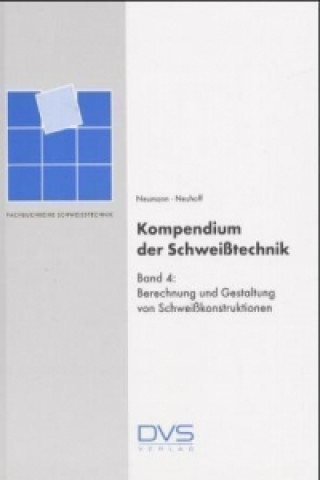 Kompendium der Schweißtechnik. Band 4