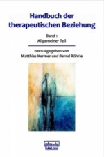 Handbuch der therapeutischen Beziehung / Handbuch der therapeutischen Beziehung