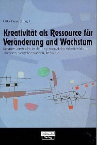 Kreativität als Ressource für Veränderung und Wachstum