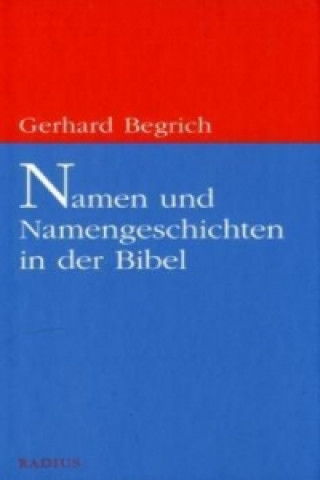 Namen und Namengeschichten in der Bibel