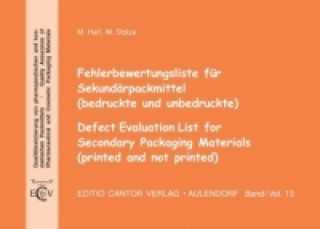 Fehlerbewertungsliste für Sekundärpackmittel, m. CD-ROM. Defect Evaluation List for Secondary Packaging Materials, w. CD-ROM