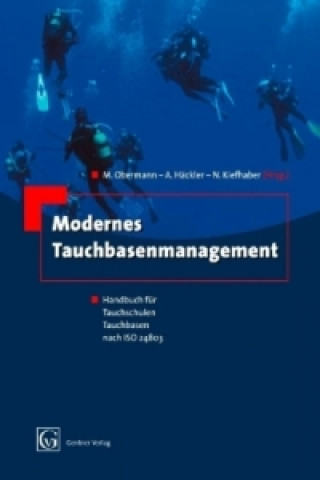 Modernes Tauchbasenmanagement