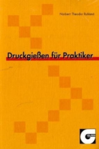 Druckgießen für Praktiker