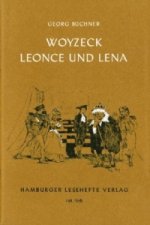 Woyzeck. Leonce und Lena. Leonce und Lena