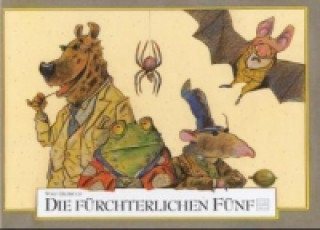 Die fürchterlichen Fünf