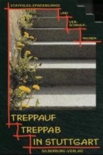 Treppauf, treppab in Stuttgart