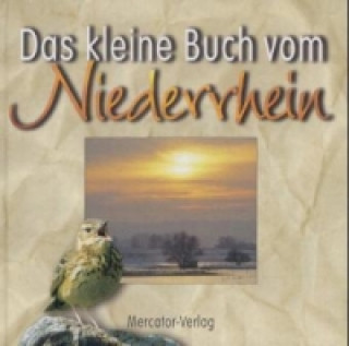 Das kleine Buch vom Niederrhein