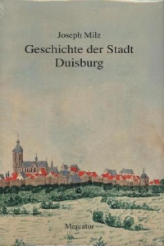 Geschichte der Stadt Duisburg