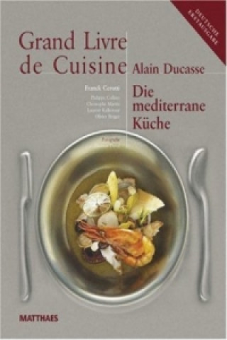Die Mediterrane Küche, m. CD-ROM