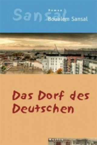 Das Dorf des Deutschen