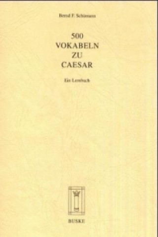 500 Vokabeln zu Caesar