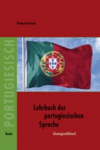Lösungsschlüssel zum Lehrbuch der portugiesischen Sprache