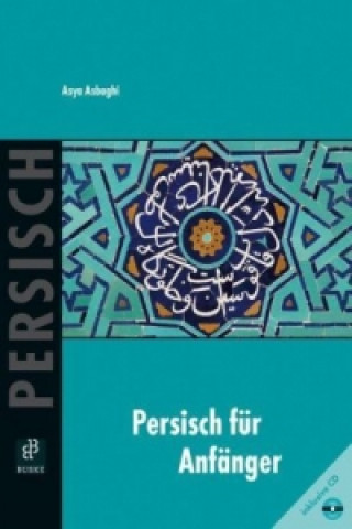 Persisch für Anfänger, m. Audio-CD