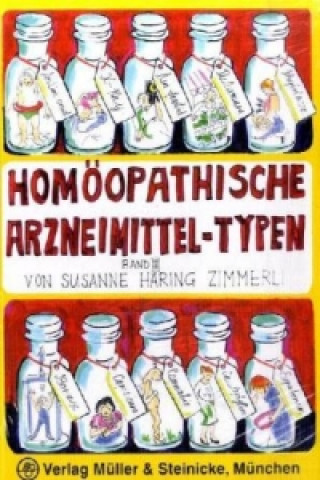 Homöopathische Arzneimittel-Typen. Bd.3