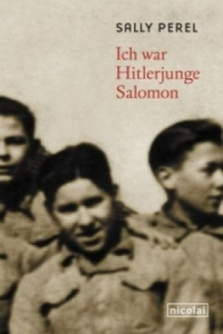 Ich war Hitlerjunge Salomon