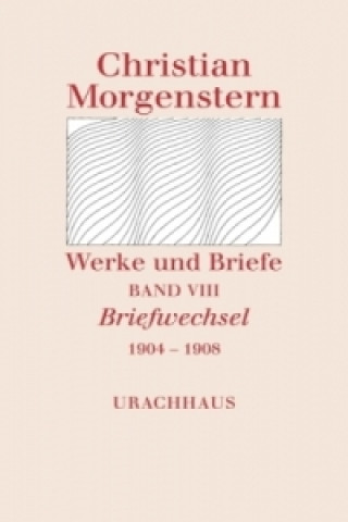 Briefwechsel 1904-1908