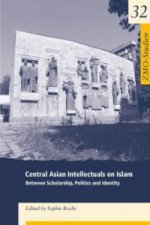 Central Asian Intellectuals on Islam