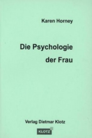 Die Psychologie der Frau