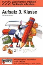 Deutsch 3. Klasse Übungsheft - Aufsatz