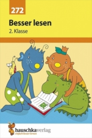 Deutsch 2. Klasse Übungsheft - Besser lesen