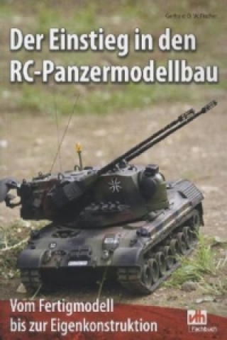 Der Einstieg in den RC-Panzermodellbau