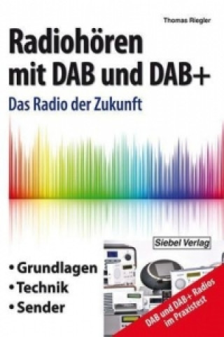Radiohören mit DAB und DAB+