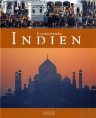 Faszinierendes Indien