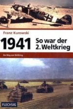 1941 - Der Weg zum Weltkrieg