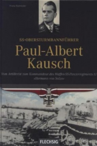 SS-Obersturmbannführer Paul-Albert Kausch