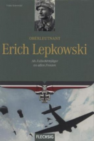 Oberleutnant Erich Lepkowski