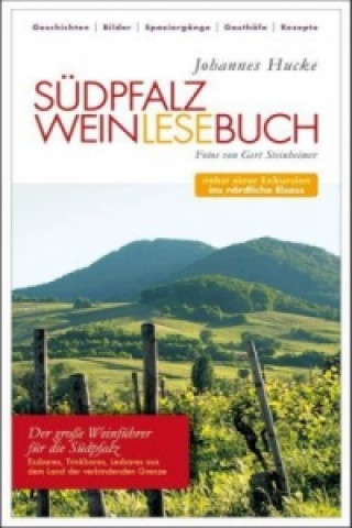 Südpfalz Weinlesebuch