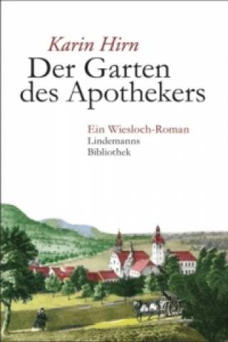 Der Garten des Apothekers