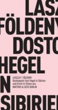 Dostojewski liest Hegel in Sibirien und bricht in Tränen aus