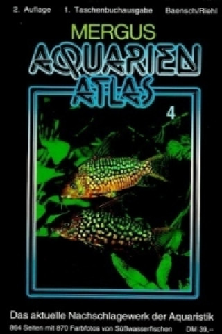Aquarien Atlas. Bd.4